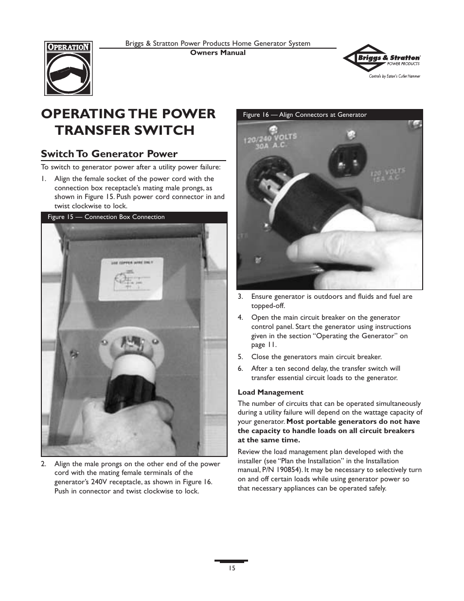 Operating the power transfer switch, Switch to generator power | Briggs & Stratton Home Generator System User Manual | Page 15 / 68