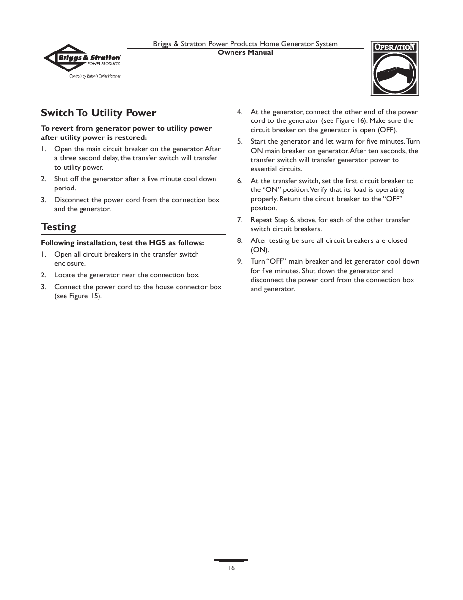 Switch to utility power, Testing | Briggs & Stratton Home Generator System User Manual | Page 16 / 68