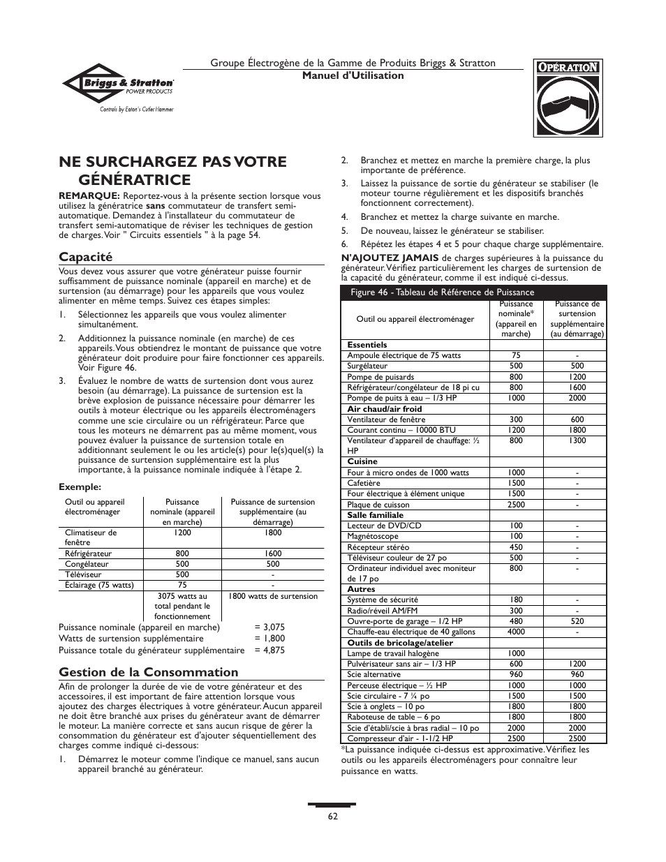 Ne surchargez pas votre génératrice, Capacité, Gestion de la consommation | Briggs & Stratton Home Generator System User Manual | Page 62 / 68