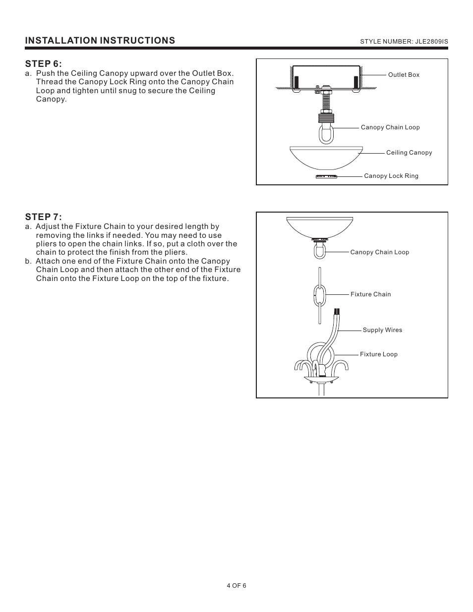 Installation instructions, Step 6, Step 7 | Quoizel JLE2809IS Jolene User Manual | Page 4 / 6