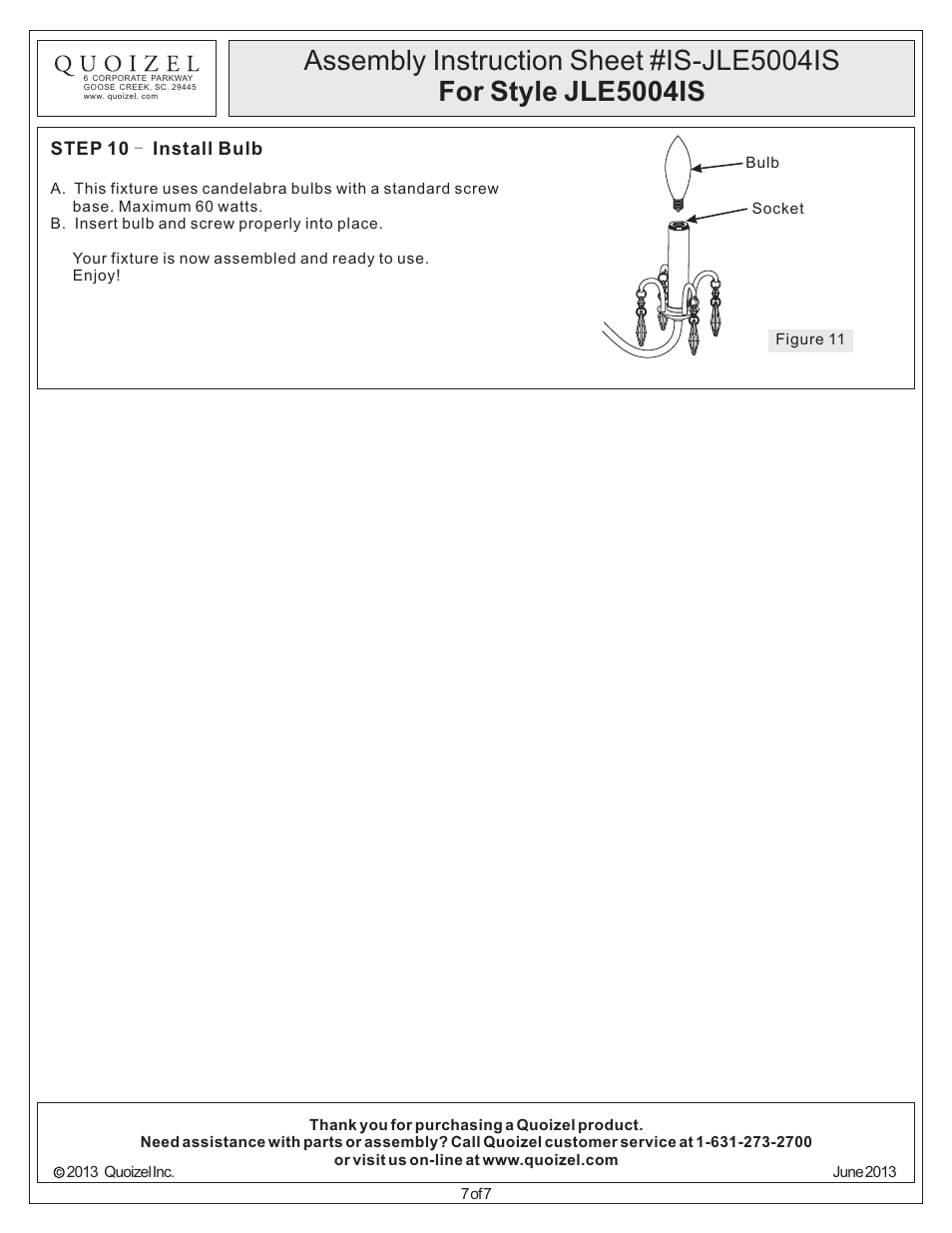 Quoizel JLE5004IS Jolene User Manual | Page 7 / 7