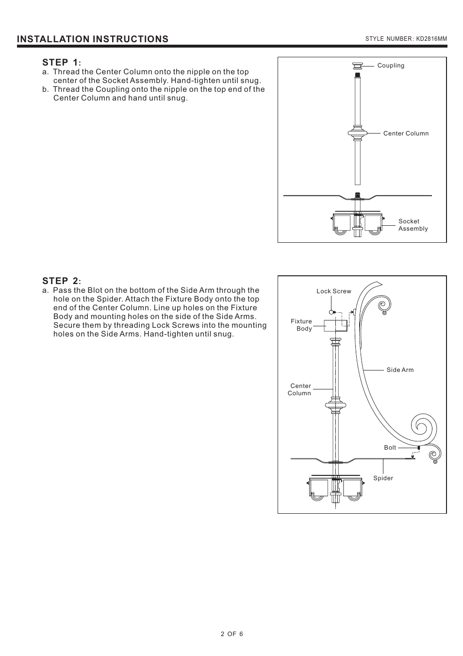 Installation instructions, Step 1, Step 2 | Quoizel KD2816MM Kendra User Manual | Page 2 / 6