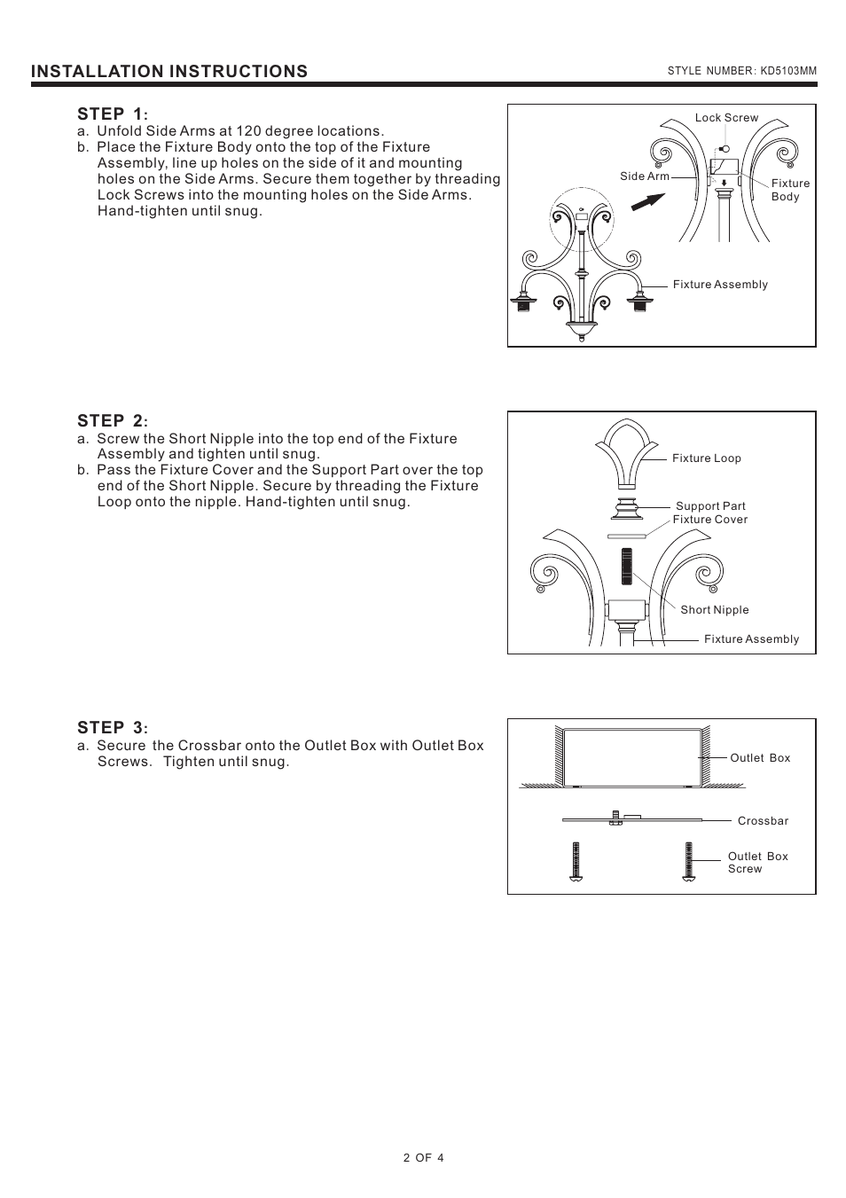 Installation instructions, Step 1, Step 2 | Step 3 | Quoizel KD5103MM Kendra User Manual | Page 2 / 4