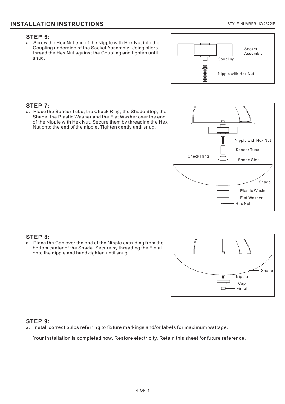 Installation instructions, Step 6, Step 7 | Step 8, Step 9 | Quoizel KY2822IB Kyle User Manual | Page 4 / 4