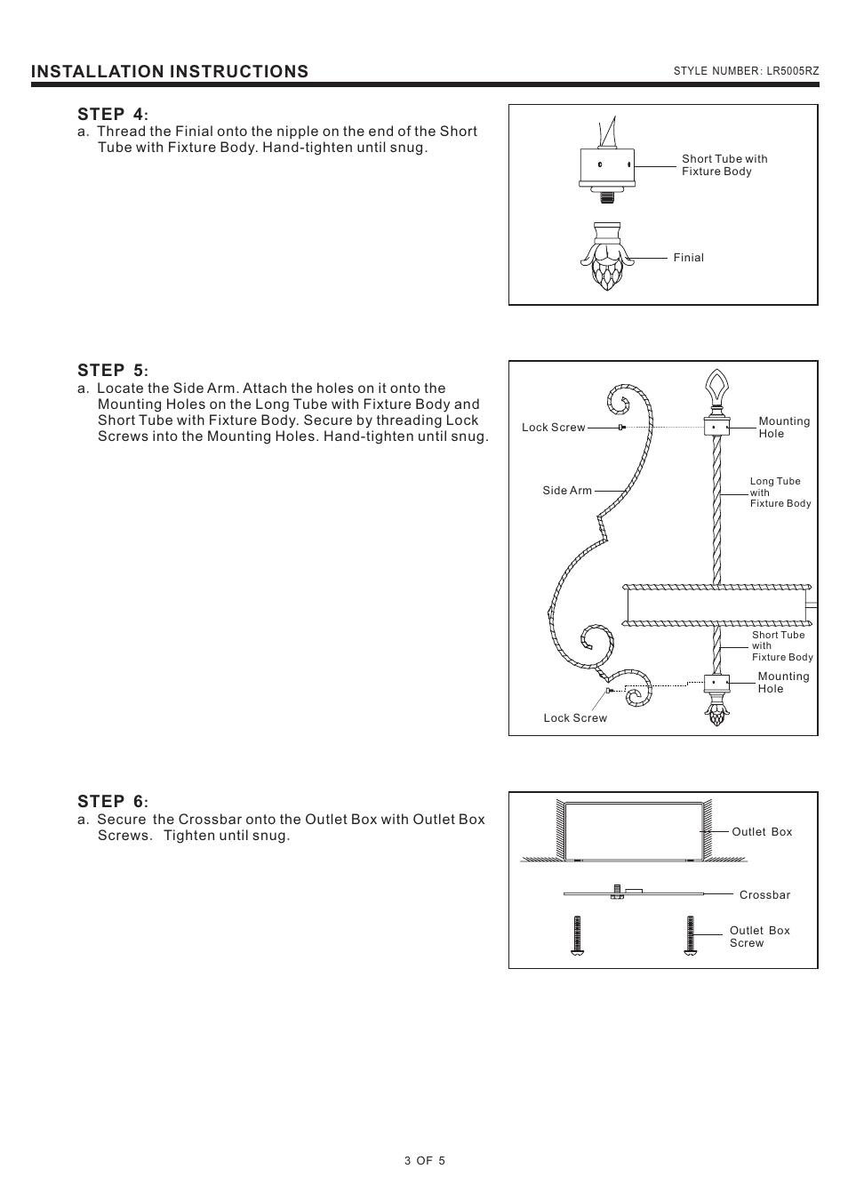 Installation instructions, Step 4, Step 5 | Step 6 | Quoizel LR5005RZ Laredo User Manual | Page 3 / 5