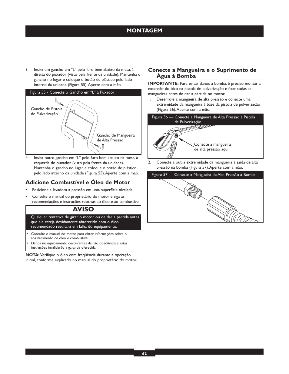 Aviso, Adicione combustível e óleo de motor, Conecte a mangueira e o suprimento de água à bomba | Montagem | Briggs & Stratton 20223 User Manual | Page 62 / 92