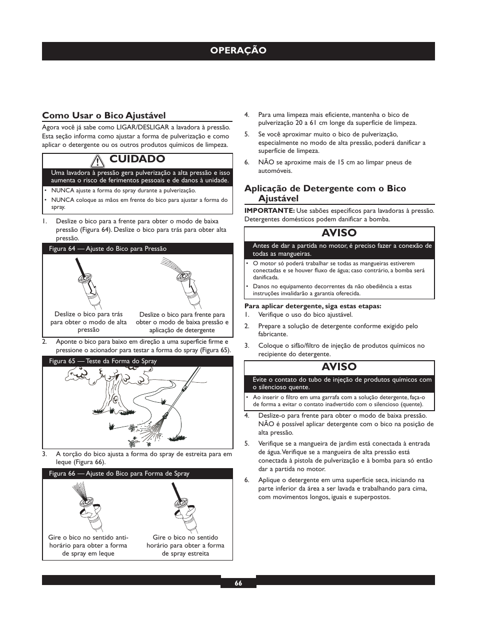 Cuidado, Aviso, Como usar o bico ajustável | Aplicação de detergente com o bico ajustável, Operação | Briggs & Stratton 20223 User Manual | Page 66 / 92