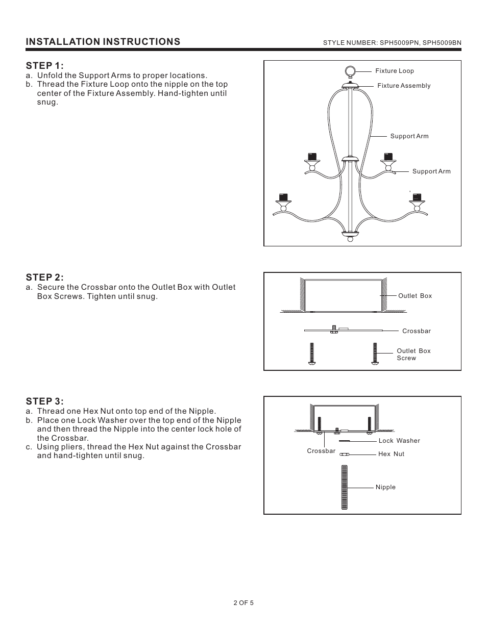 Installation instructions, Step 1, Step 2 | Step 3 | Quoizel SPH5009BN Sophia User Manual | Page 2 / 5