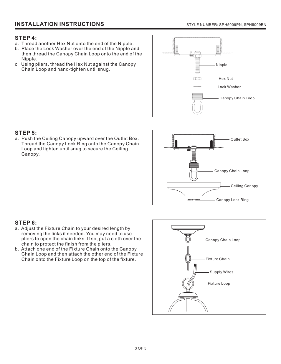 Installation instructions, Step 4, Step 5 | Step 6 | Quoizel SPH5009BN Sophia User Manual | Page 3 / 5