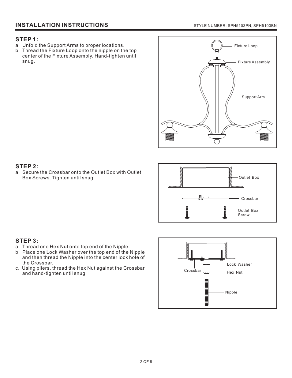 Installation instructions, Step 1, Step 2 | Step 3 | Quoizel SPH5103BN Sophia User Manual | Page 2 / 5