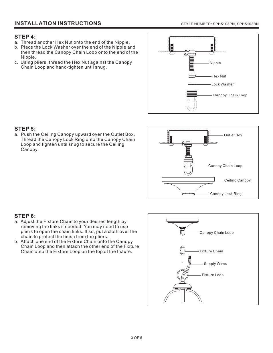 Installation instructions, Step 4, Step 5 | Step 6 | Quoizel SPH5103BN Sophia User Manual | Page 3 / 5