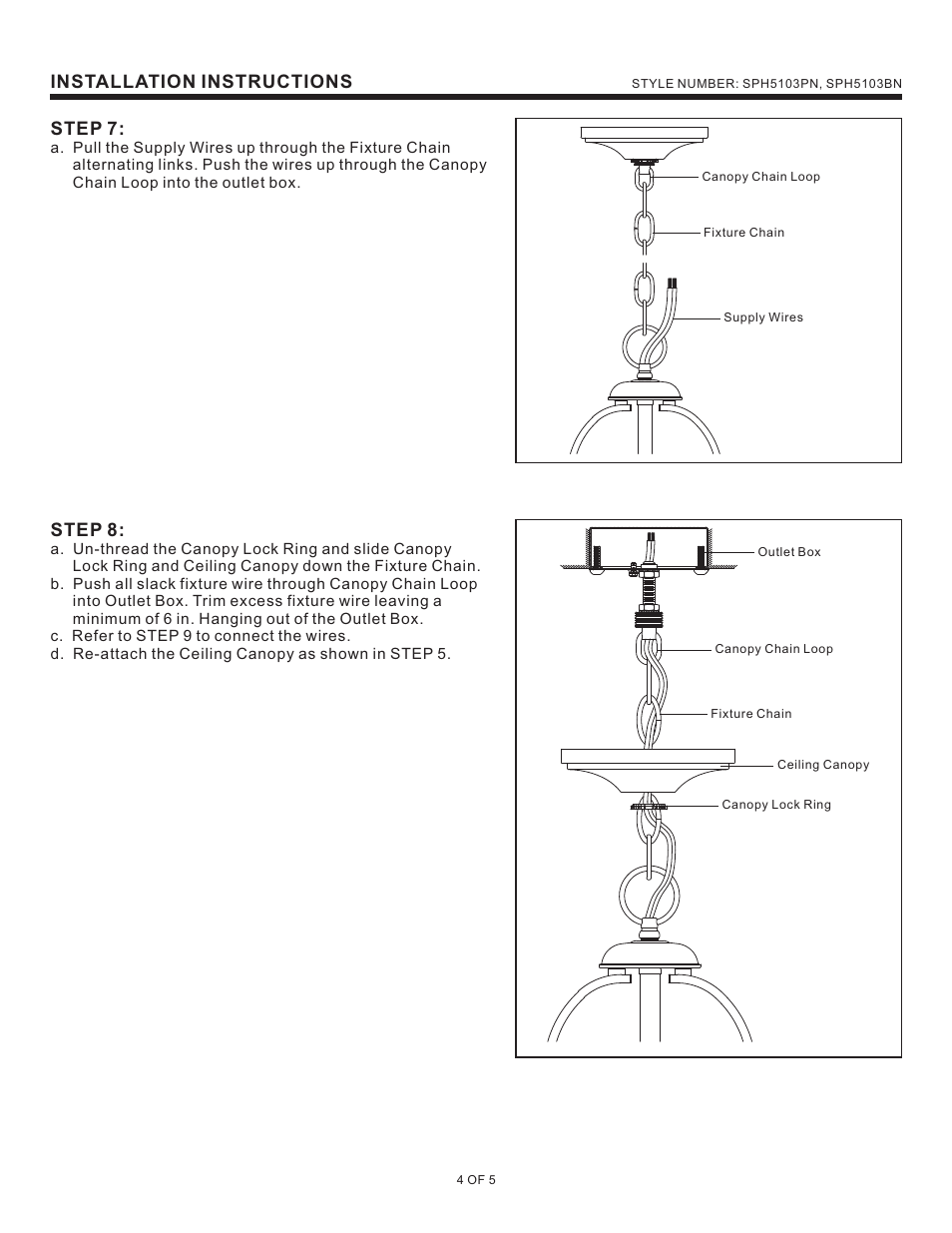 Installation instructions, Step 7, Step 8 | Quoizel SPH5103BN Sophia User Manual | Page 4 / 5