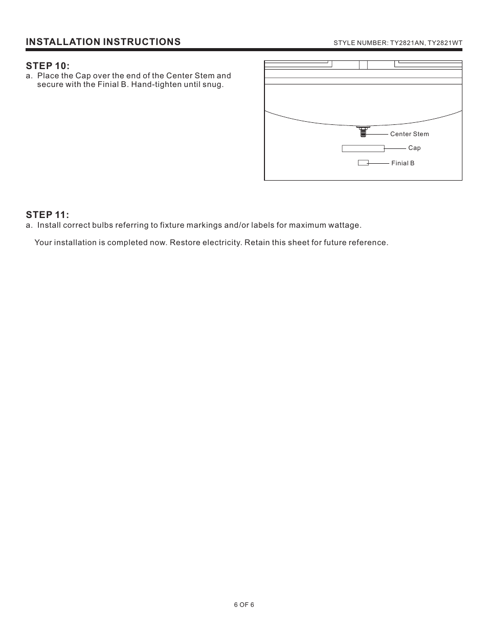 Step 11, Installation instructions step 10 | Quoizel TY2821AN Taylor User Manual | Page 6 / 6