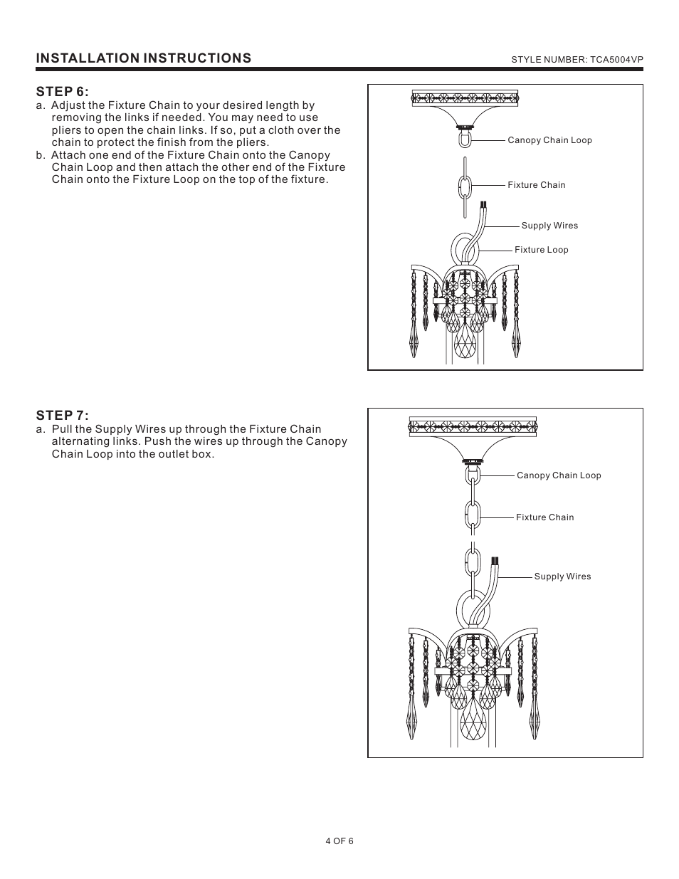 Installation instructions, Step 6, Step 7 | Quoizel TCA5004VP Tricia User Manual | Page 4 / 6