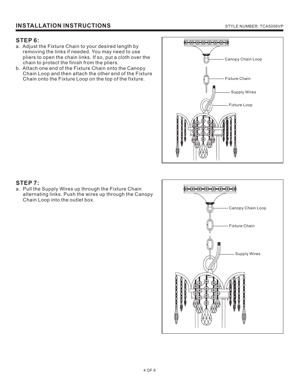 Installation instructions, Step 6, Step 7 | Quoizel TCA5006VP Tricia User Manual | Page 4 / 6