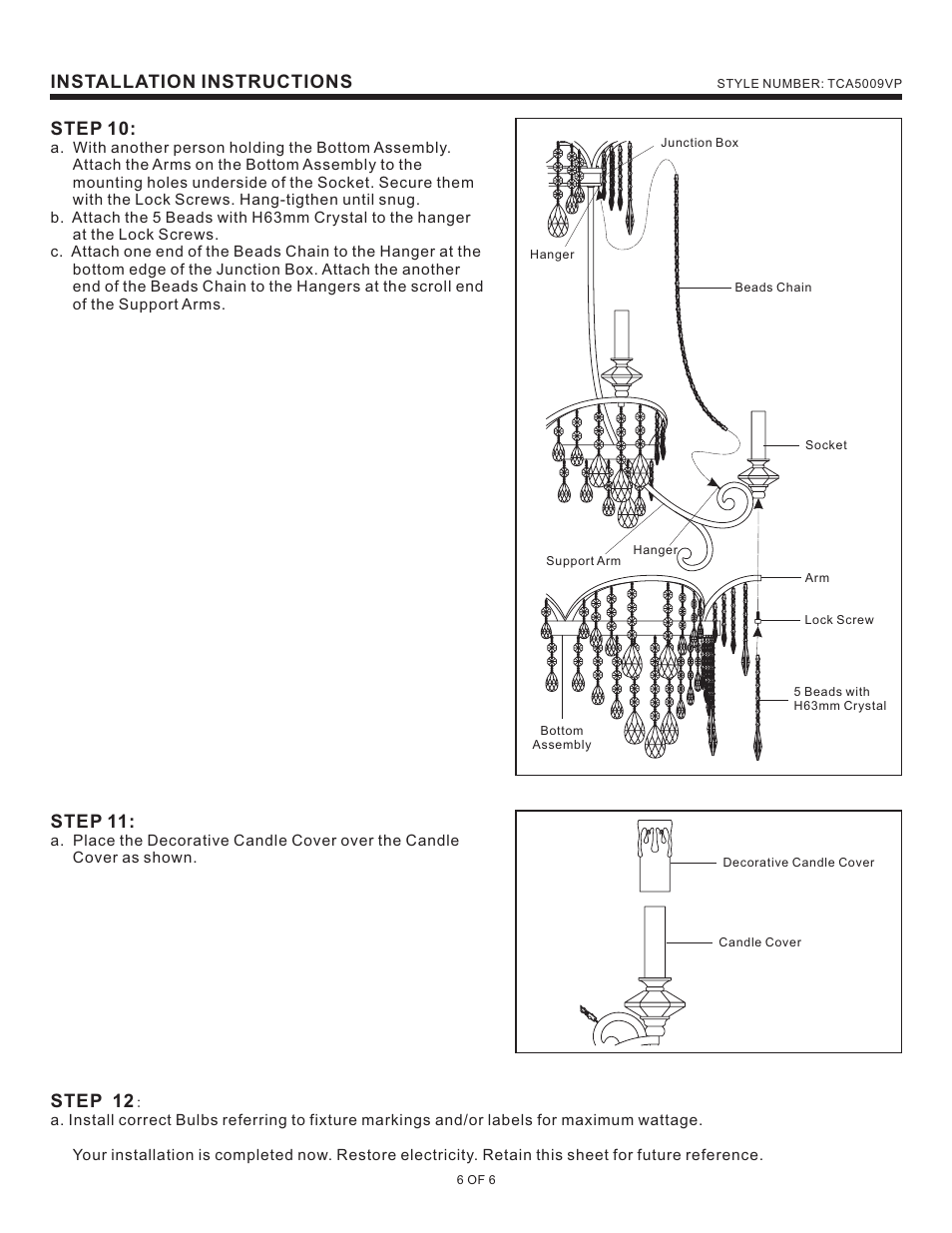 Installation instructions, Step 12, Step 10 | Step 11 | Quoizel TCA5009VP Tricia User Manual | Page 6 / 6