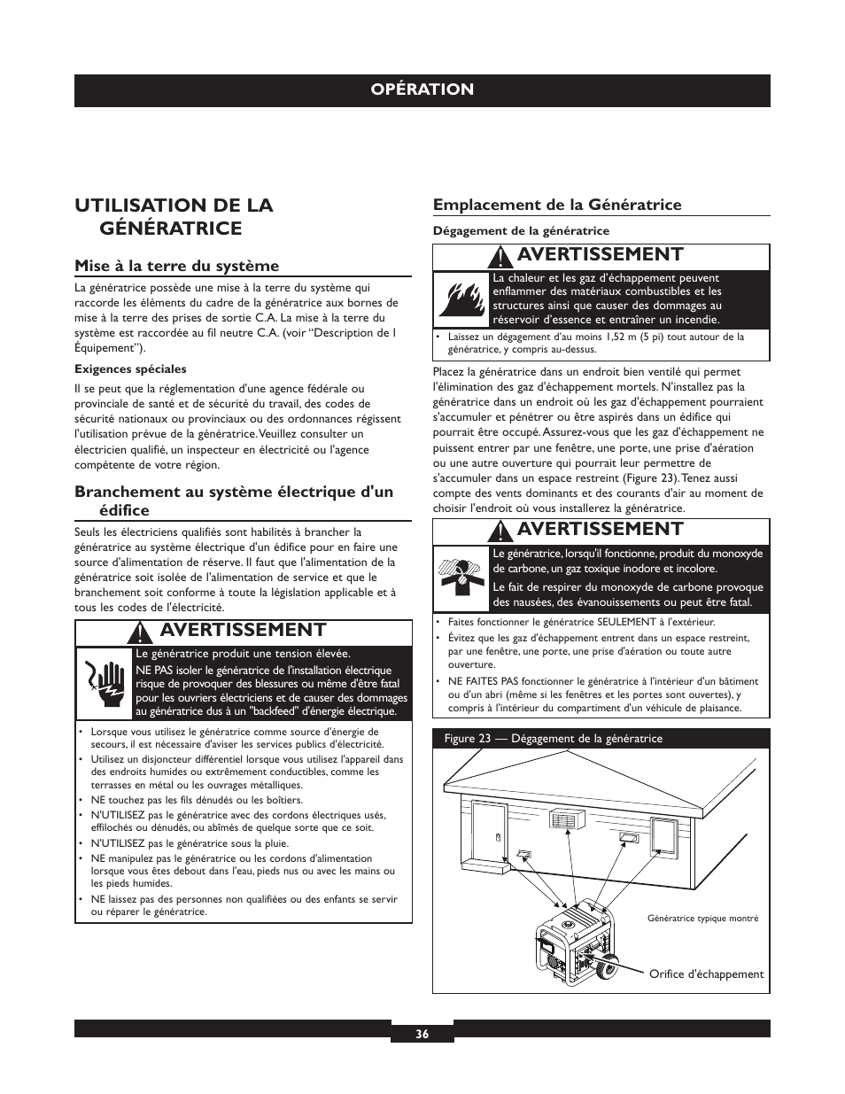 Utilisation de la génératrice, Avertissement, Opération | Mise à la terre du système, Branchement au système électrique d'un édifice, Emplacement de la génératrice | Briggs & Stratton 030254 User Manual | Page 36 / 84