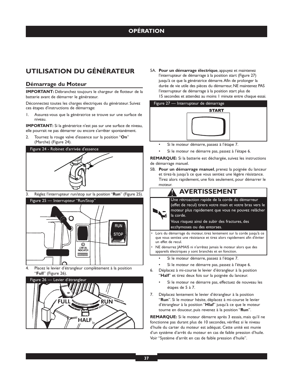 Utilisation du générateur, Avertissement, Opération | Démarrage du moteur | Briggs & Stratton 030254 User Manual | Page 37 / 84