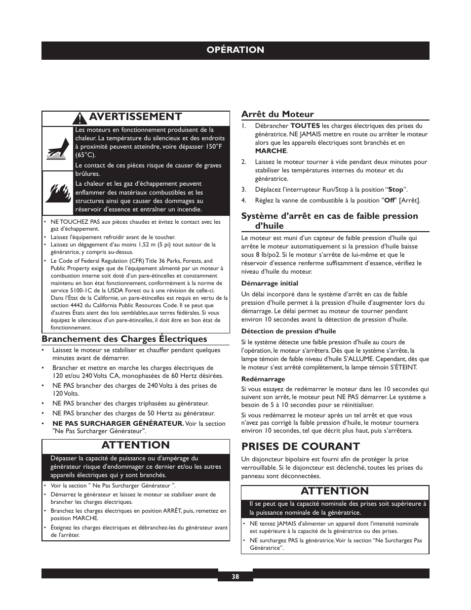 Prises de courant, Avertissement, Attention | Branchement des charges électriques, Arrêt du moteur, Système d’arrêt en cas de faible pression d’huile, Opération | Briggs & Stratton 030254 User Manual | Page 38 / 84