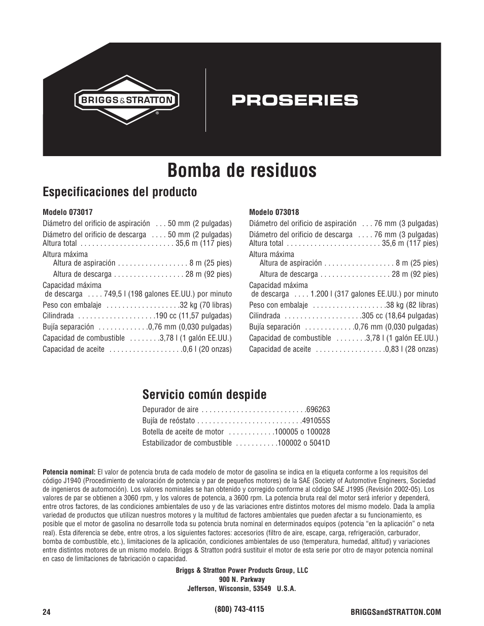 Bomba de residuos, Especificaciones del producto, Servicio común despide | Briggs & Stratton 073017 User Manual | Page 48 / 72