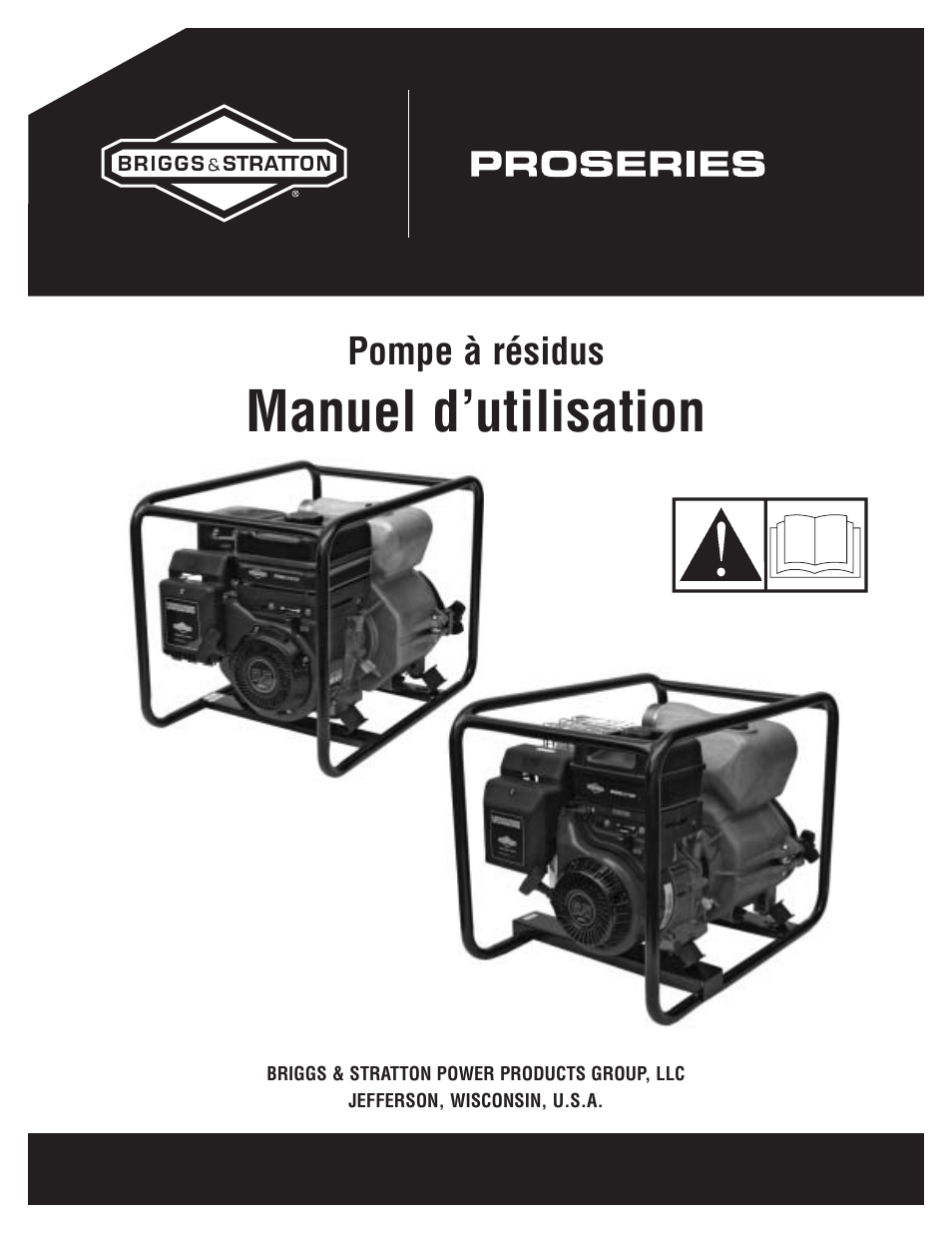 Manuel d’utilisation, Pompe à résidus | Briggs & Stratton 073017 User Manual | Page 49 / 72