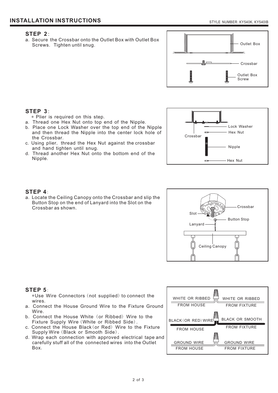 Installation instructions, Step 2, Step 3 | Step 4, Step 5 | Quoizel KY540IB Kyle User Manual | Page 2 / 3