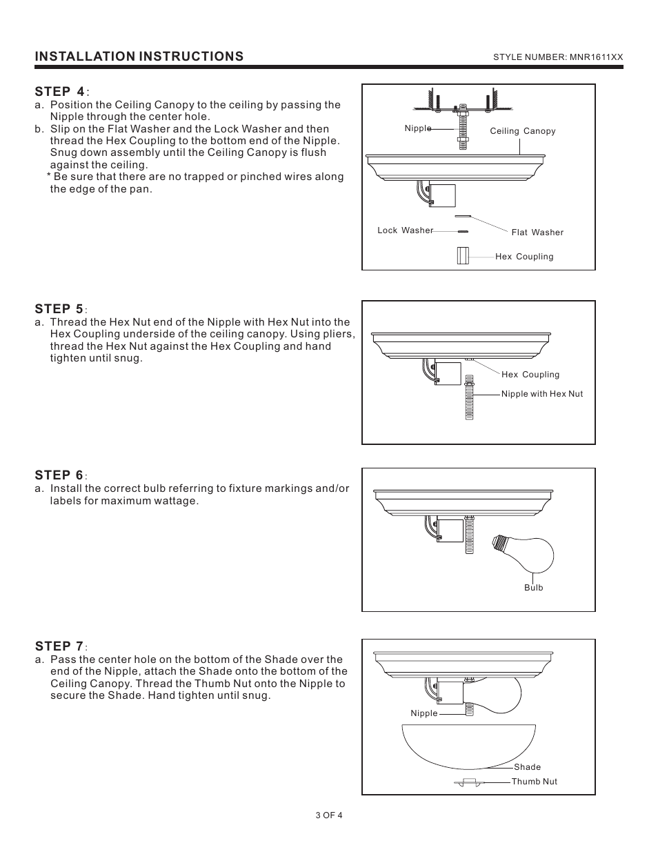 Installation instructions, Step 4, Step 5 | Step 6, Step 7 | Quoizel MNR1611BN Manor User Manual | Page 3 / 4