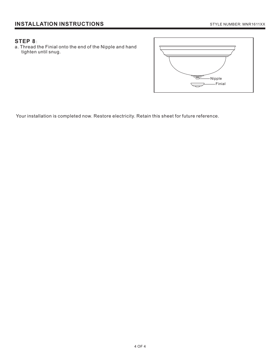 Step 8, Installation instructions | Quoizel MNR1611BN Manor User Manual | Page 4 / 4