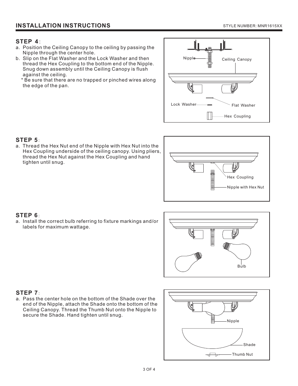 Installation instructions, Step 4, Step 5 | Step 6, Step 7 | Quoizel MNR1615BN Manor User Manual | Page 3 / 4