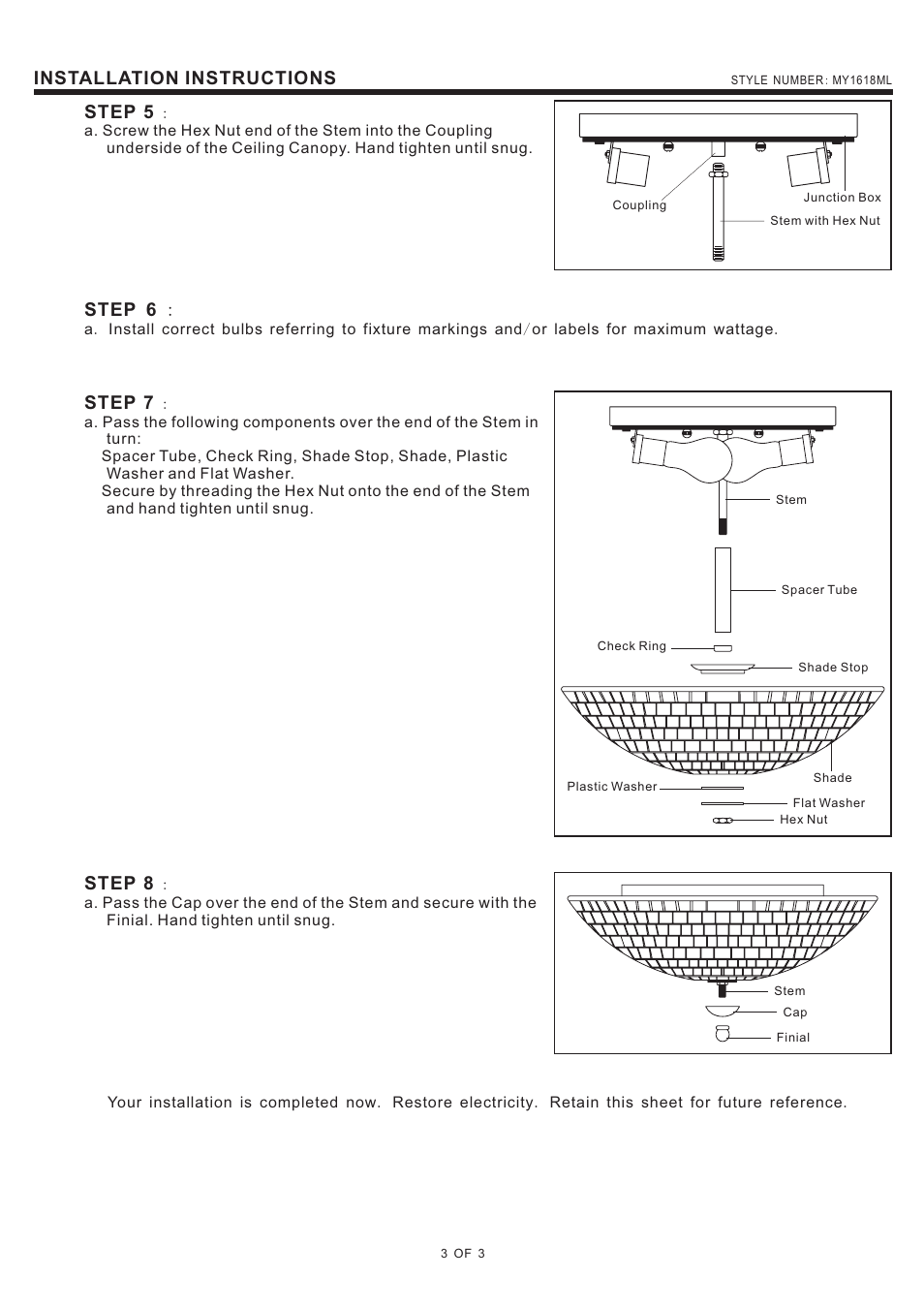 Installation instructions, Step 5, Step 7 | Step 8, Step 6 | Quoizel MY1618ML Monterey Mosaic User Manual | Page 3 / 3