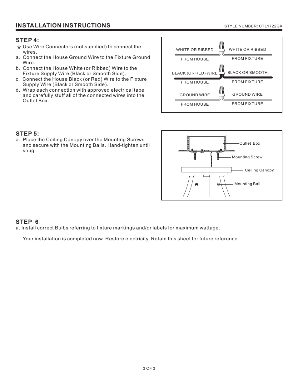 Installation instructions, Step 4, Step 5 | Step 6 | Quoizel CTL1722GK Caitlyn User Manual | Page 3 / 3