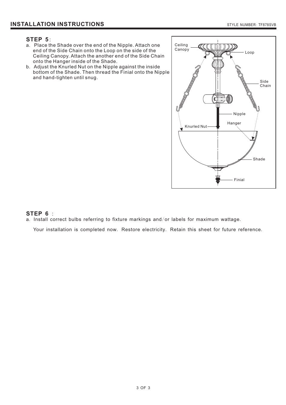 Installation instructions, Step 6, Step 5 | Quoizel TF878SVB Kami User Manual | Page 3 / 3