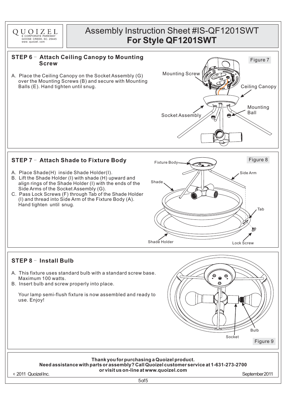 Step 8 install bulb, Step 7 attach shade to fixture body, Step 6 - attach ceiling canopy to mounting screw | Quoizel QF1201SWT Quoizel Fixture User Manual | Page 5 / 5