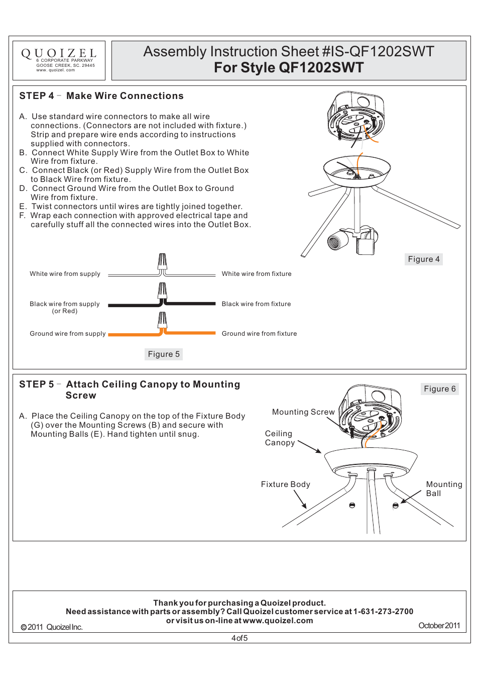 Step 4 make wire connections, Step 5 - attach ceiling canopy to mounting screw | Quoizel QF1202SWT Quoizel Fixture User Manual | Page 4 / 5