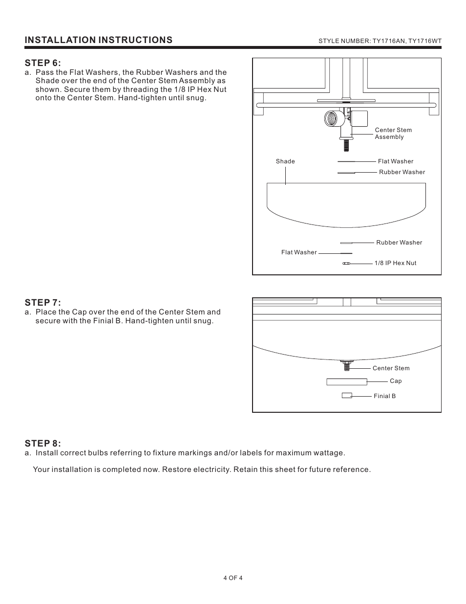 Installation instructions, Step 6, Step 7 | Step 8 | Quoizel TY1716AN Taylor User Manual | Page 4 / 4