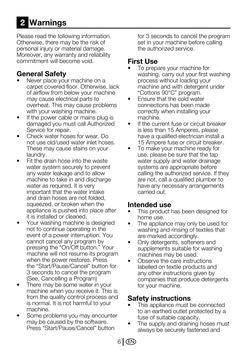 2warnings, General safety, First use | Intended use, Safety instructions | Beko WMA 657 S User Manual | Page 6 / 36