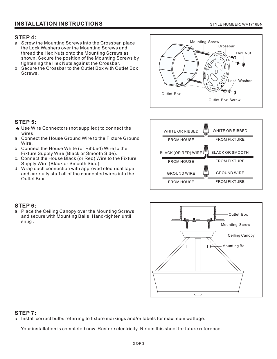 Installation instructions, Step 5, Step 6 | Step 4, Step 7 | Quoizel WV1716BN Waverly User Manual | Page 3 / 3