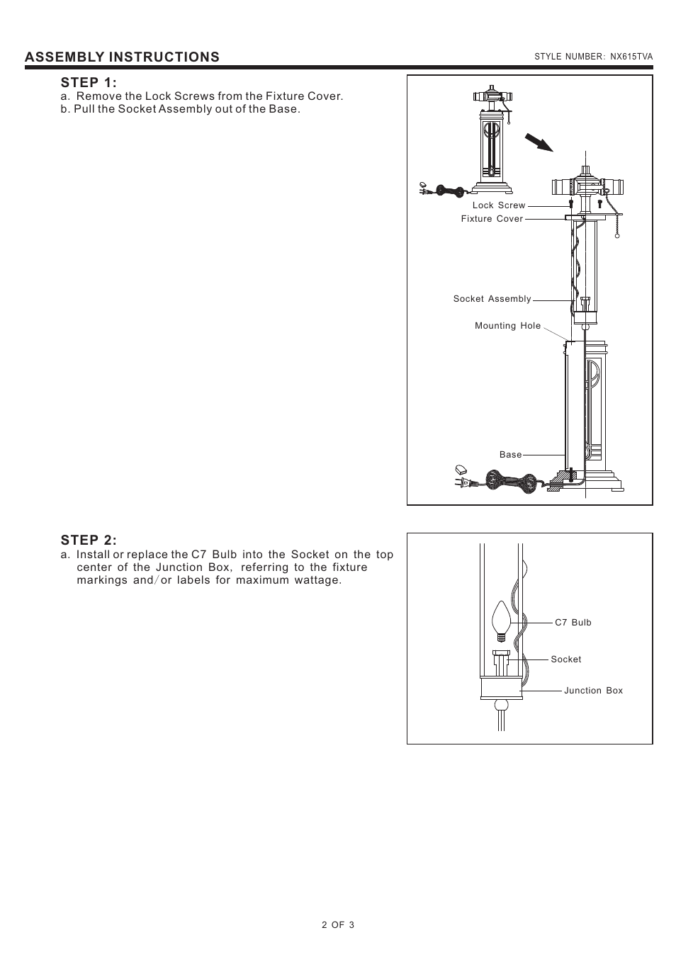 Step 2, Step 1, Assembly instructions | Quoizel NX615TVA Museum of New Mexico User Manual | Page 2 / 3