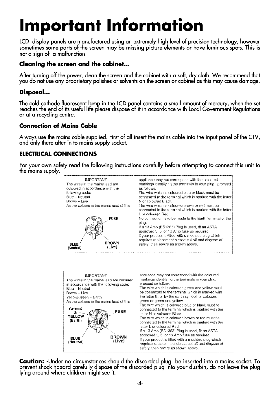 Important information, Cleaning the screen and the cabinet, Dispasal | Connection of mains cable, Electrical connections, Caution | Beko 32WLA530HID User Manual | Page 4 / 36