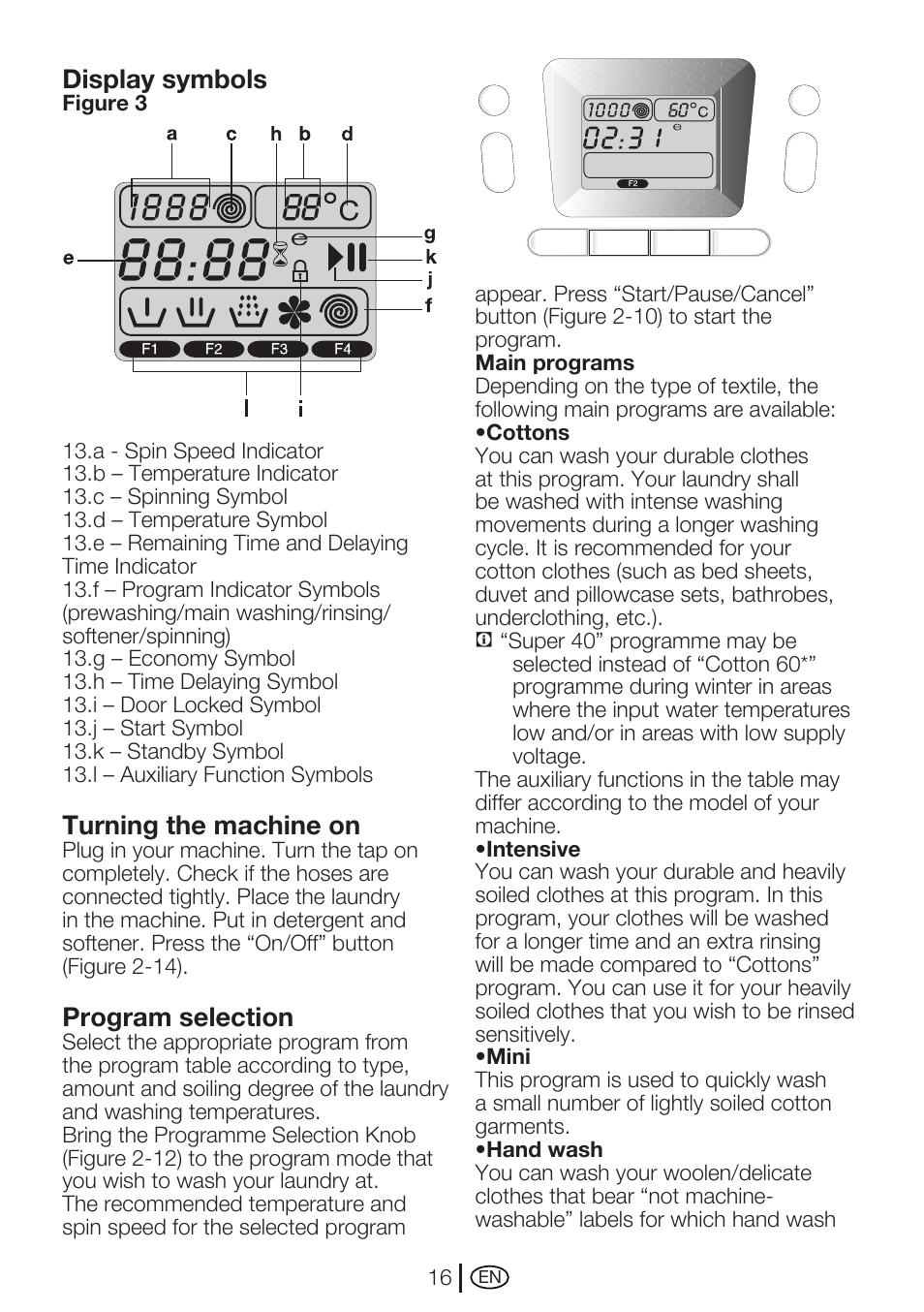 Display symbols, Turning the machine on, Program selection | Beko WMA 747 W User Manual | Page 16 / 36
