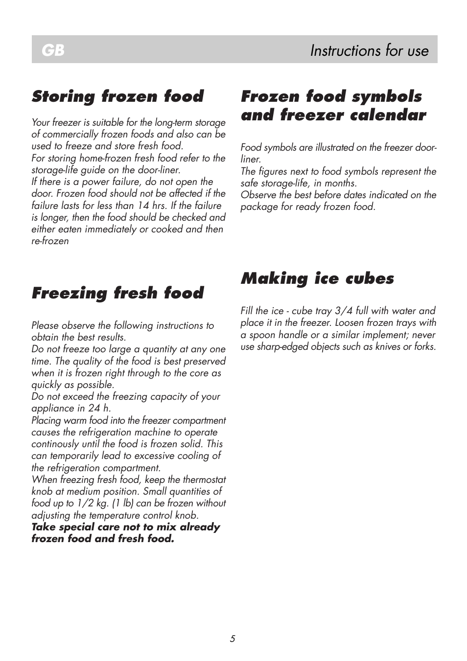 Instructions for use gb, Storing frozen food, Freezing fresh food | Frozen food symbols and freezer calendar, Making ice cubes | Beko BK 8182 User Manual | Page 9 / 18