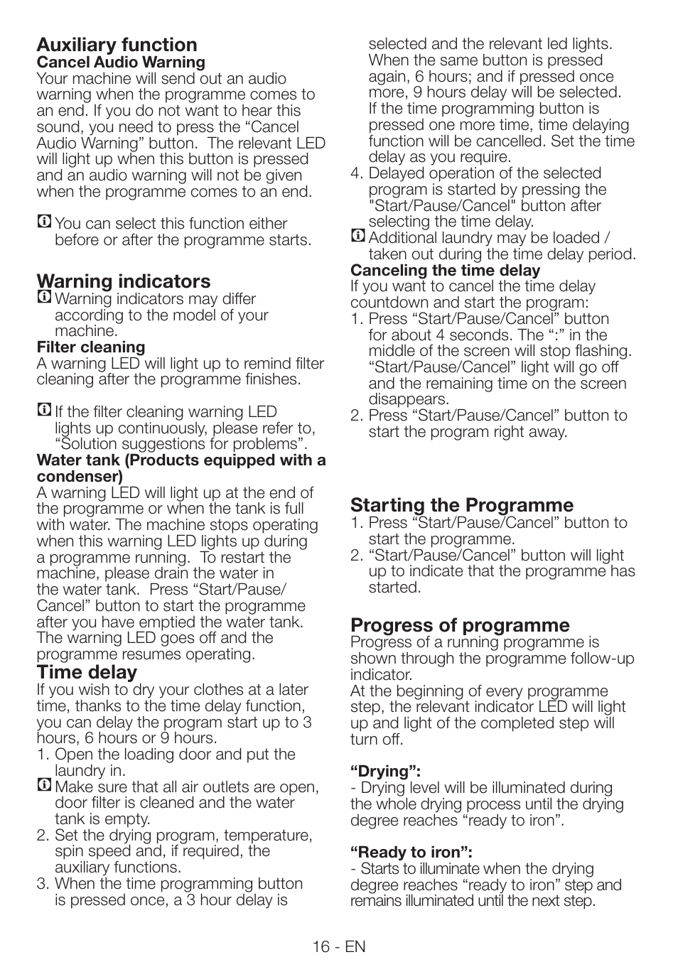 Auxiliary function, Warning indicators c, Time delay | Starting the programme, Progress of programme | Beko DRCS 76 W User Manual | Page 16 / 28