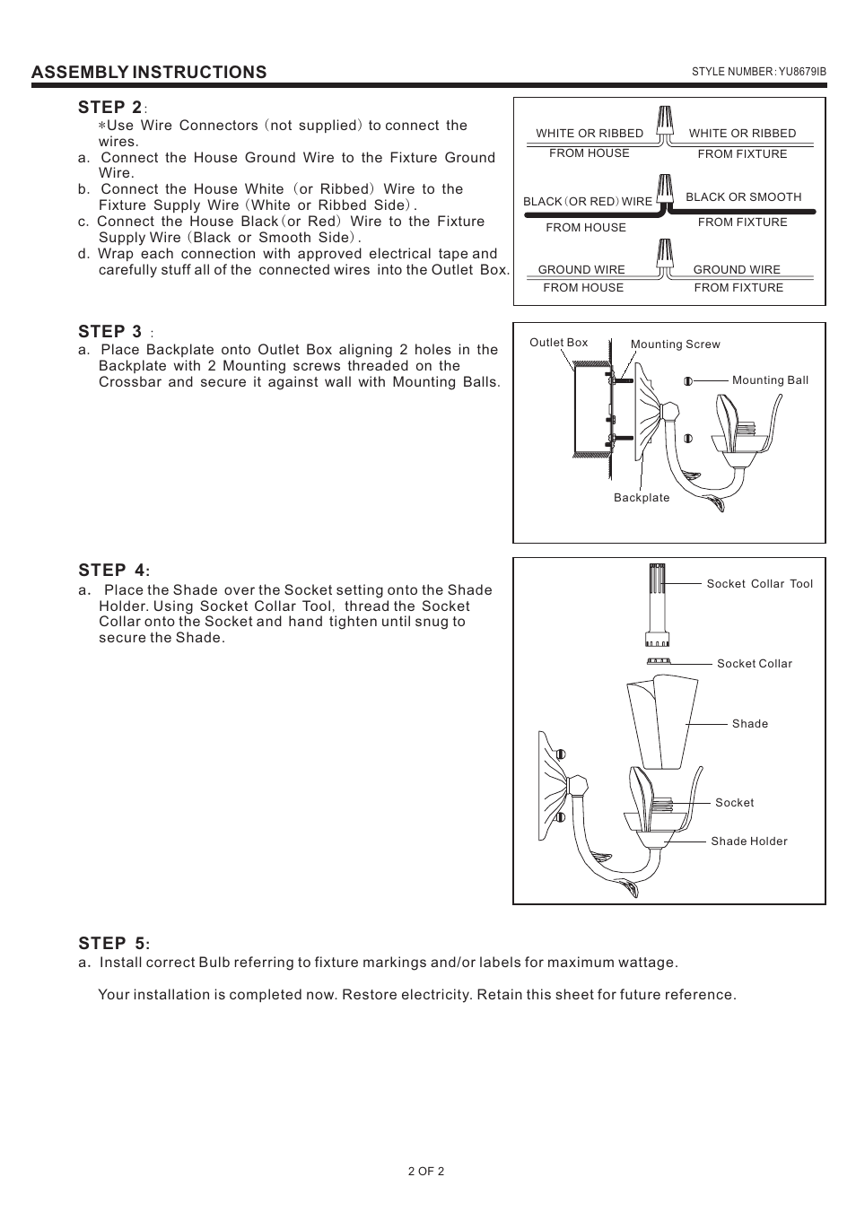 Assembly instructions, Step 4, Step 2 | Step 3, Step 5 | Quoizel YU8679IB Yuma User Manual | Page 2 / 2