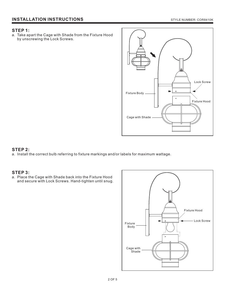 Installation instructions step 1, Step 3, Step 2 | Quoizel COR8410K Cooper User Manual | Page 2 / 5