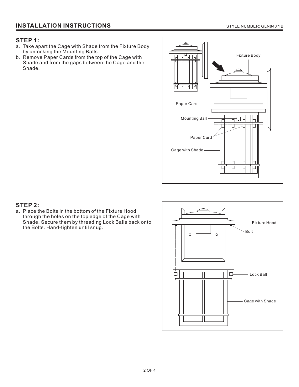 Installation instructions, Step 1, Step 2 | Quoizel GLN8407IB Galen User Manual | Page 2 / 4