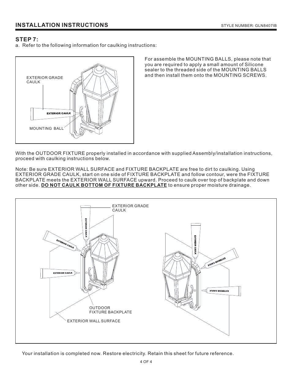 Installation instructions, Step 7 | Quoizel GLN8407IB Galen User Manual | Page 4 / 4