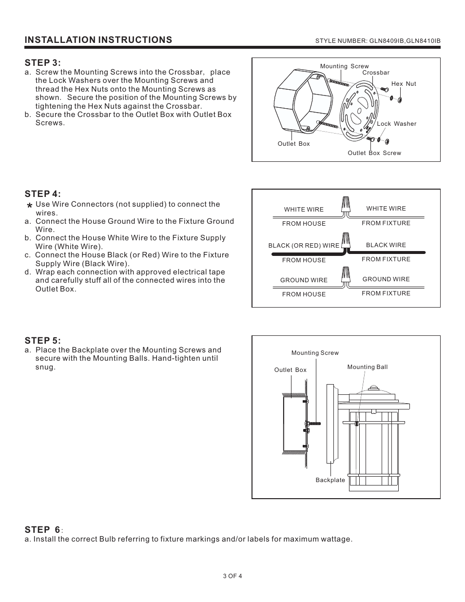 Installation instructions, Step 3, Step 4 | Step 5, Step 6 | Quoizel GLN8410IB Galen User Manual | Page 3 / 4