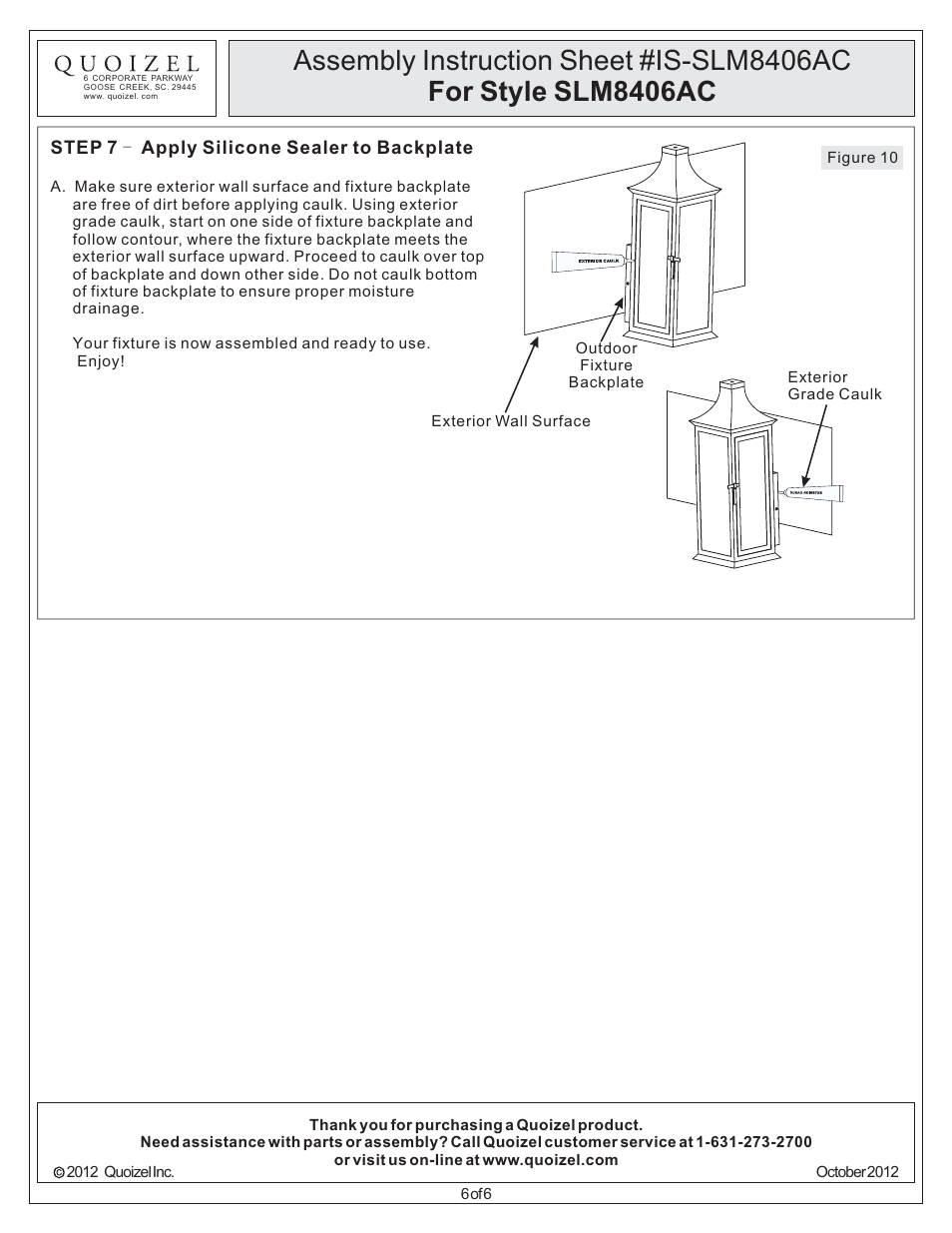 Quoizel SLM8406AC Salem User Manual | Page 6 / 6