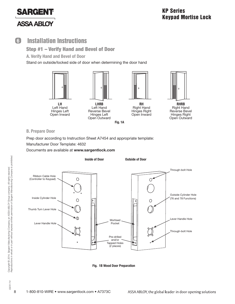 Installation instructions, Kp series keypad mortise lock, 6step #1 – verify hand and bevel of door | A. verify hand and bevel of door, B. prepare door | SARGENT Keypad Exit Devices User Manual | Page 8 / 23