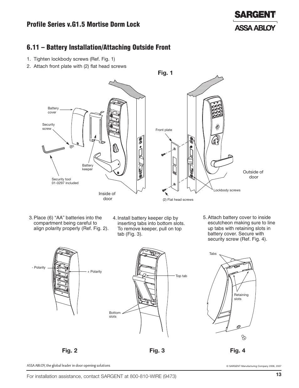 Profile series v.g1.5 mortise dorm lock, 11 – battery installation/attaching outside front, Fig. 1 fig. 4 | Fig. 3 fig. 2 | SARGENT Profile Series v.G1.5 Mortise Locks User Manual | Page 15 / 20